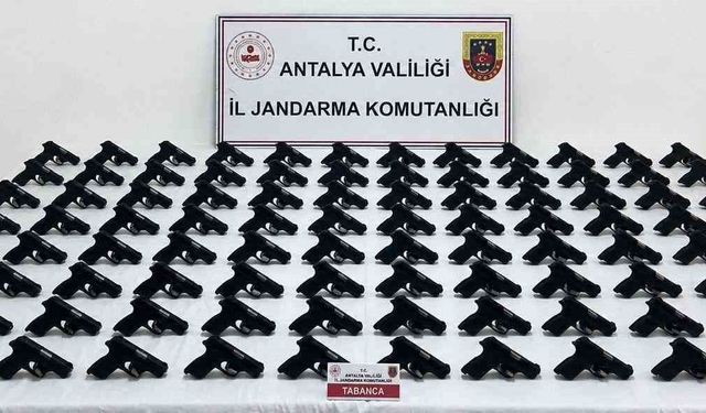 Antalya'da 100 adet ruhsatsız tabanca ele geçirildi