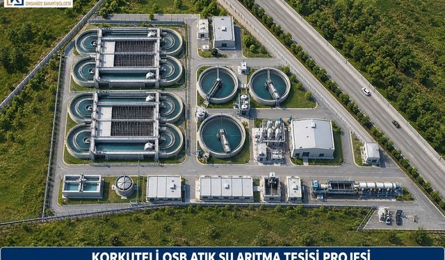 Korkuteli OSB'den Sürdürülebilir Üretim İçin Atıksu Projesi