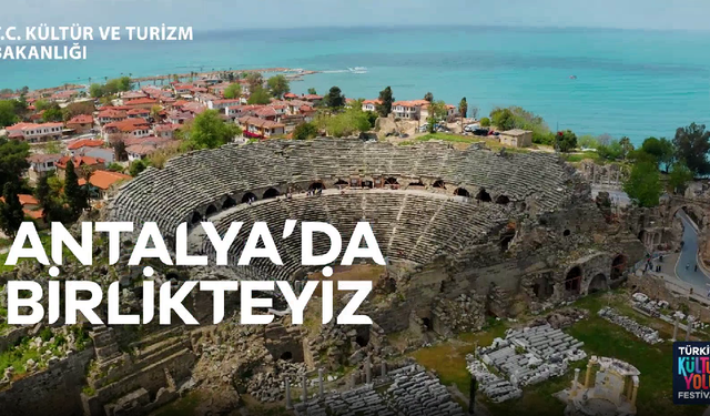 Kültür Yolu Festivali 4. Kez Antalya'da Başlıyor