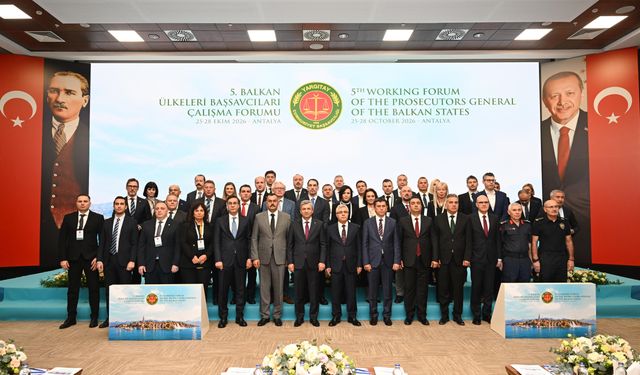 Balkan Ülkeleri Başsavcıları Forumu Antalya'da Başladı