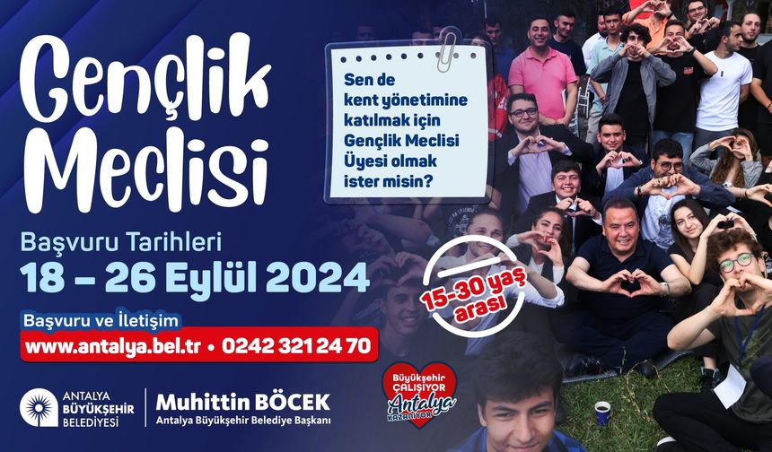 Büyükşehir Gençlik Meclisine Başvurular Başladı