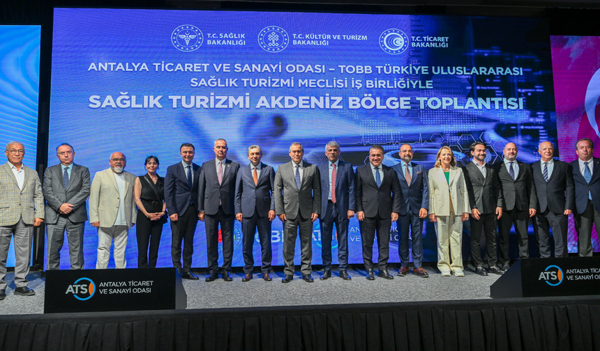 Sağlık Turizminin Yol Haritası Antalya’da Çizildi