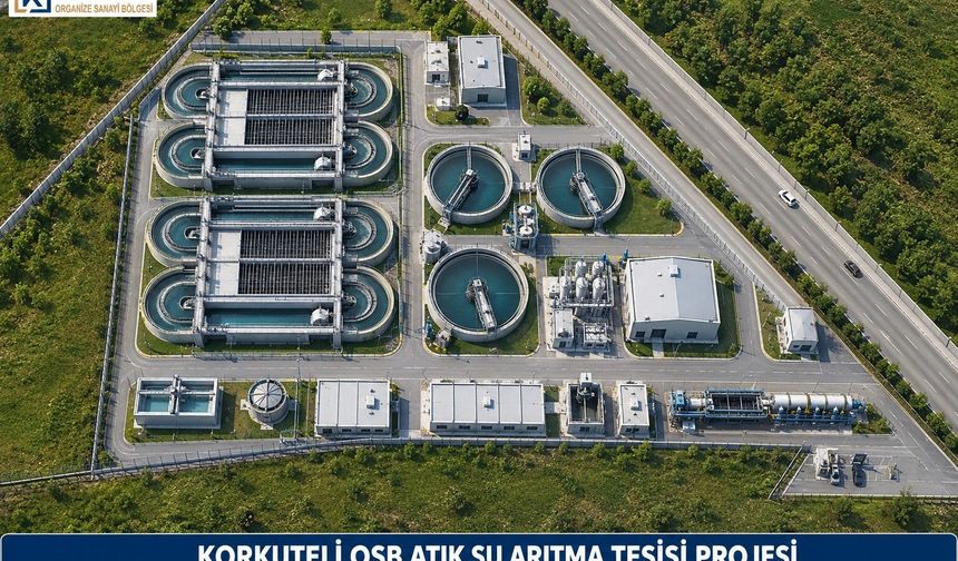 Korkuteli OSB'den Sürdürülebilir Üretim İçin Atıksu Projesi